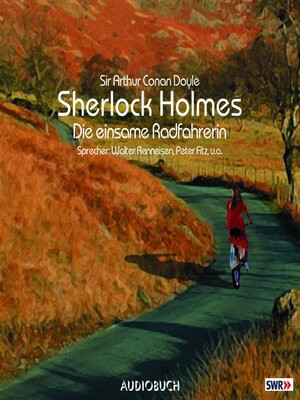 cover image of Sherlock Holmes (Teil 2)--Die einsame Radfahrerin